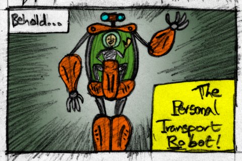 Behold... the Personal Transport Robot!