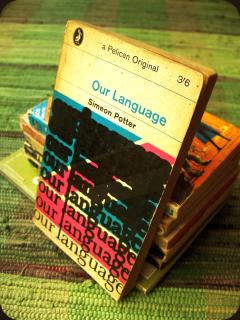 Our Language by Simeon Potter - Front Cover - Click to Embiggen